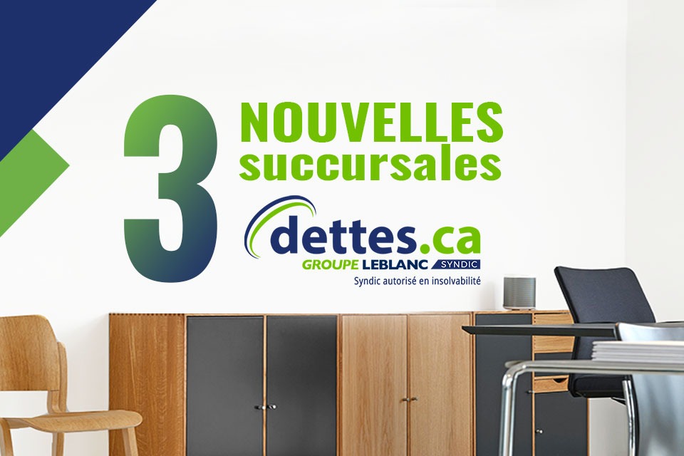 3 nouveaux bureaux Dettes.ca